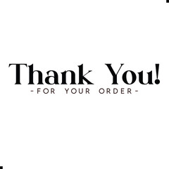 Thank You for Your Order. Elegant Thank You for Your Order Design with Stylish Graphics. Sophisticated Thank You for Your Purchase Image with Modern Elements. Chic Thank You for Your Order Graphic