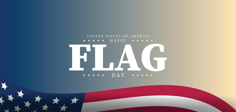 Celebrating Flag Day A Tribute to Old Glory on June 14th