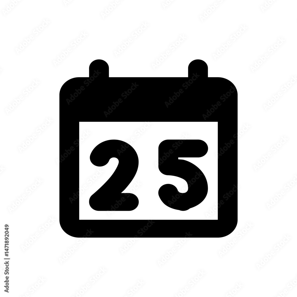 Poster a black and white icon of a calendar with the number twenty five displayed in the center of the cale