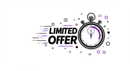 Fototapeta premium Limited Offer, Act Now, Time's Running Out, Exclusive Deal, Don't Miss Out!