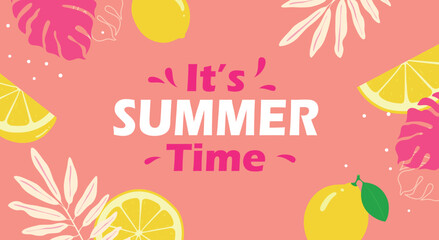 Bright summer background with lemons, tropical leaves, and the text "It's Summer Time" on a coral pink backdrop. Perfect for seasonal promotions and party invites.