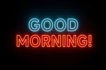 Good Morning Neon Sign