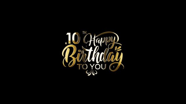 Happy 10Th Birthday