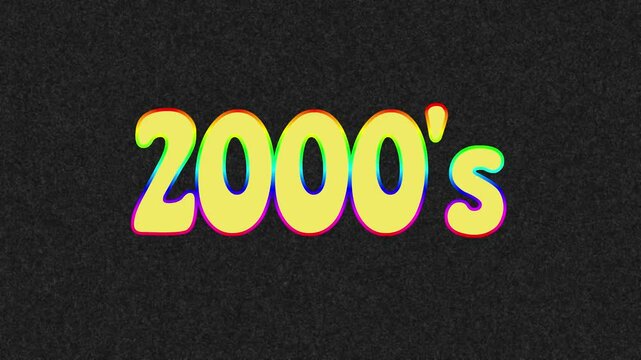 2000's text with many colors and random flashing on black white snow noise background