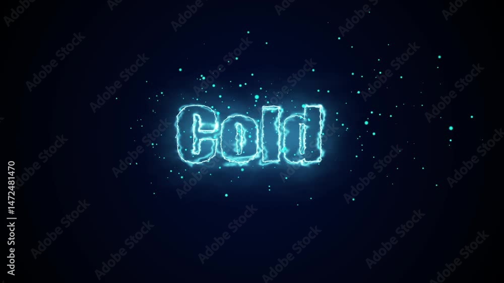 Poster cold. flaming text. frosty background with text.