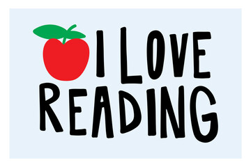 I love reading lettering. vector illustration