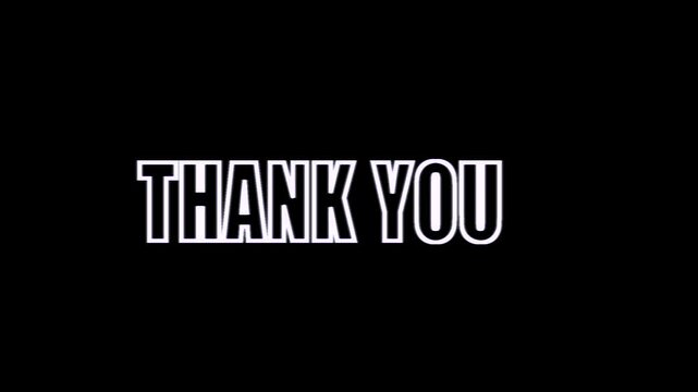 Animated thank you text in white with a layered effect against a black background design