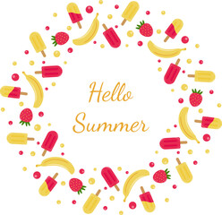 Banana strawberry popsicle round frame. Yellow red popsicle bubbles  and fruits round border. Summer vector illustration.