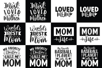 Fototapeta premium Mama Typography Design Bundle, Mom Typography Design, Gift For Mother