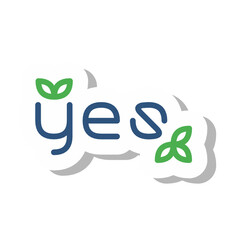 Yes Green Leaf Typography Sticker for Eco-Friendly, Positive, and Supportive Messages