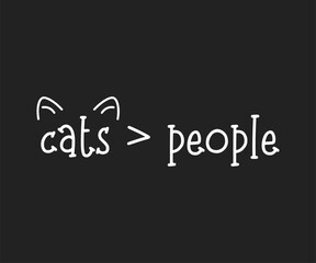 Cats people, High-quality vector design for cat-themed apparel, great for print-on-demand and cat lover merchandise.