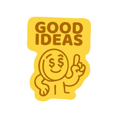 Good ideas depicted by a cartoon character with money symbols for eyes