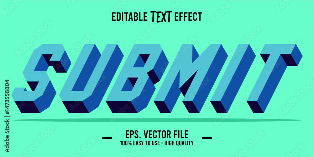 Fototapete typography submit word art illustration, editable text effect, eps file format