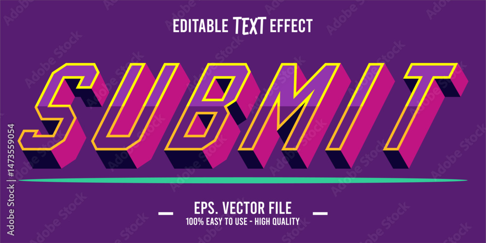 Fototapete typography submit word art illustration, editable text effect, eps file format