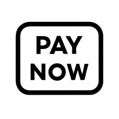 Fototapeta premium Pay Now button, simple icon, black and white, for website design