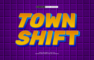 town shift editable text effect with a modern and street text effect