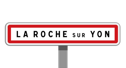 Panneau sur poteau d'entr&eacute;e de ville de La Roche-sur-Yon, Vend&eacute;e, Pays de la Loire