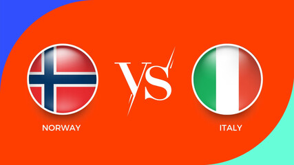  Norway vs Italy flag in circle for UEFA PRELIMINARY and sports banner. vector illustrator