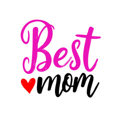 Illustration of best mom 