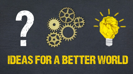 Ideas for a better world	
