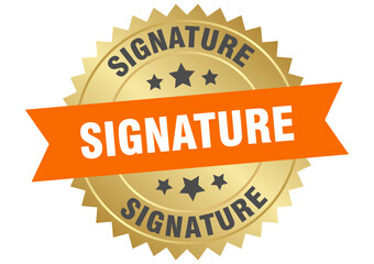 signature. signature round orange and gold label isolated on transparent background