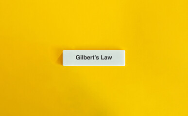 Gilbert’s Law Banner and Concept Image.