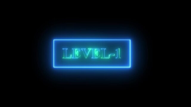 Glowing neon blue color LEVEL- 1 text animation on black background icon sign symbol