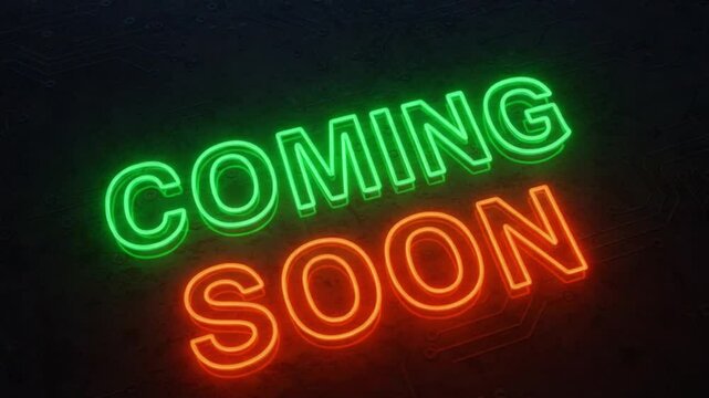 The phrase "COMING SOON" written in a bold, futuristic sans-serif font, styled with glowing neon light effects. The word "COMING" is in bright green neon, and the word "SOON" is in vivid orange neon, 