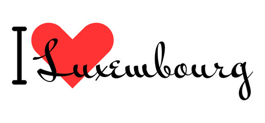 I love Luxembourg. Hand drawn letters with red heart. Vector illustration, lettering in modern design
