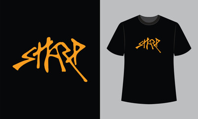 sharp text vector illustration t shirt design. t shirt design concept