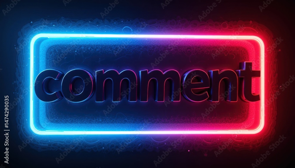 Poster neon comment text effect on dark background with blue and red border