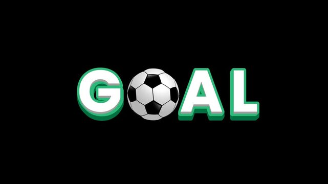 Goal celebration text animated, Transparent or green background. 4K resolution