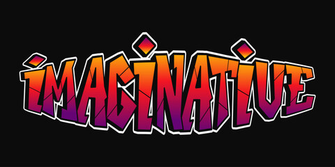 The word Imaginative is creatively displayed in colorful graffiti against a black backdrop.