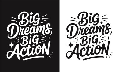 Motivational quote typography t-shirt design