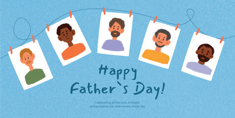 Portraits of diverse men hanging on string with clips. Happy Father's Day text below. Celebration of fatherhood and care. Flat graphic vector illustration for banner, greeting, print design.