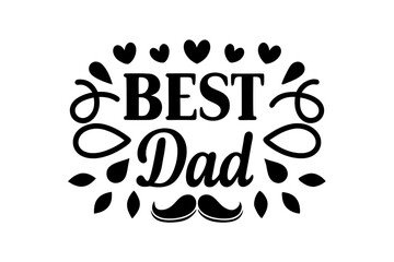 Best Dad Typography Lettering