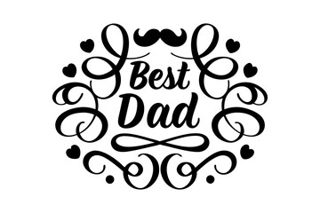 Best Dad Typography Lettering