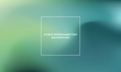 World Envinronment day gradient background good for poster, social media, background, wallpaper, banner