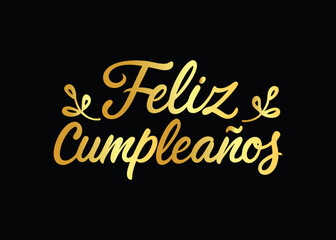 Feliz Cumpleaños Text for Birthday Greeting Card design or wish poster designs