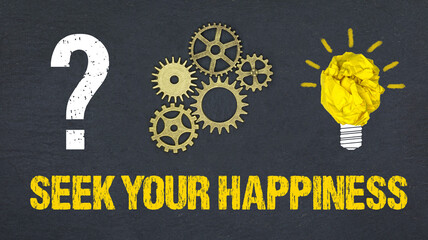 Seek Your Happiness	
