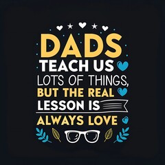 Fototapeta premium Happy Father’s Day 