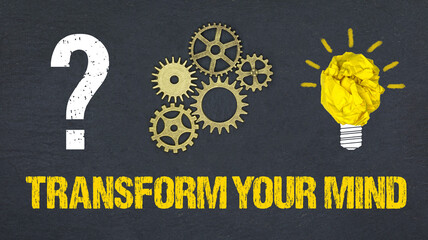 Transform Your Mind	
