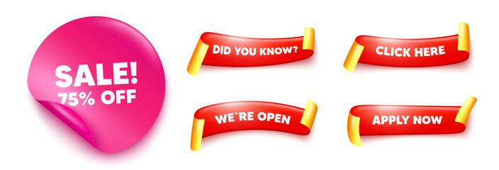 Sale sticker, offer ribbons. Apply now, Did you know. Sale 75 percent off discount. Promotion price offer sign. Retail badge symbol. Pink sticker tag. Flag ribbon banners. Vector