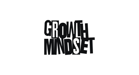 Motivational Quote Growth Mindset In Abstract Collage Font. Funky Dada Style With Paper-Cut Letters Promoting Self-Development And Inner Strength. Vector Illustration.