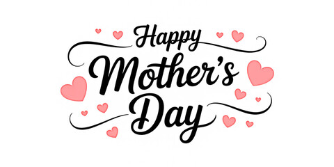 Fototapeta premium Elegant Happy Mother's Day Typography Handwritten Calligraphy with Pink Hearts on Transparent Background