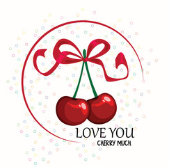 I Love You Cherry Much – A Fruitful Kind of Love