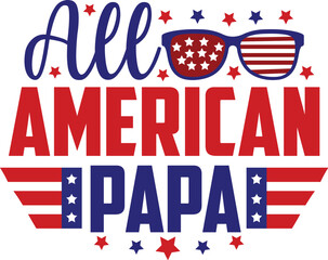 Obraz premium All American Papa