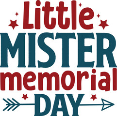 Little Mister Memorial Day