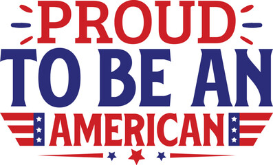Proud to Be an American