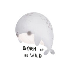 Cartoon whale, hand drawing lettering. Colorful illustration, flat style. design for cards, print, poster	